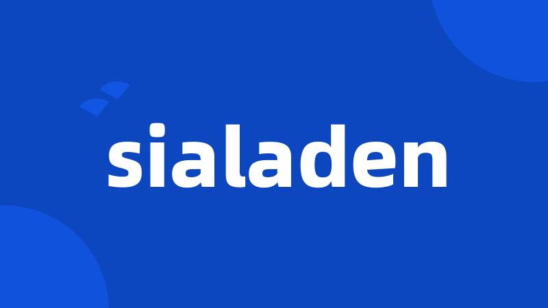 sialaden