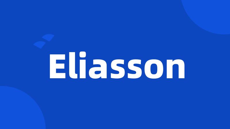 Eliasson