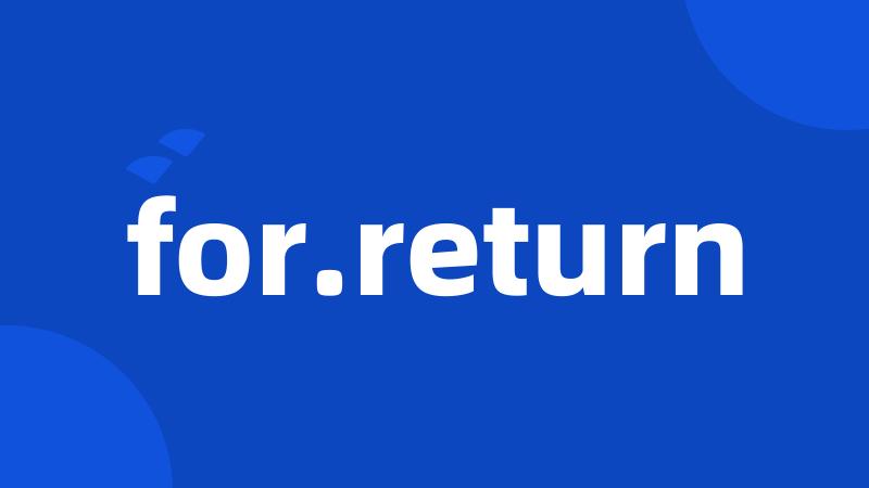 for.return