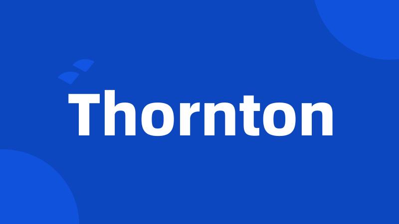 Thornton