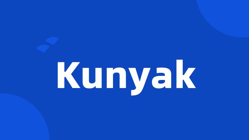 Kunyak