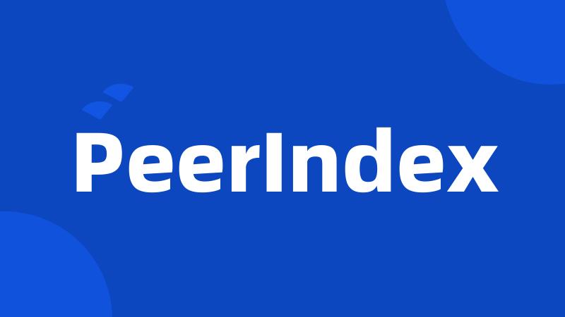 PeerIndex