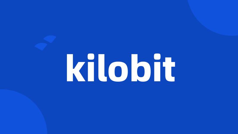 kilobit