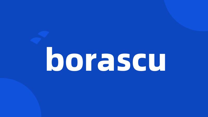 borascu