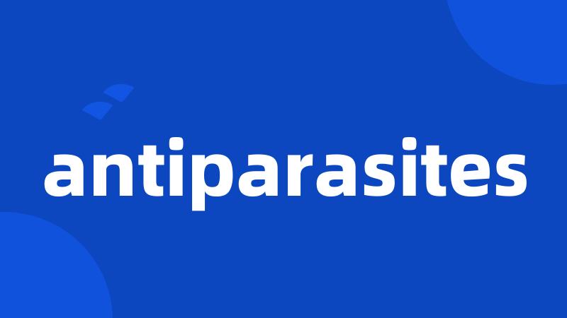 antiparasites