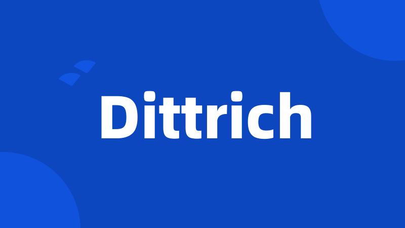 Dittrich