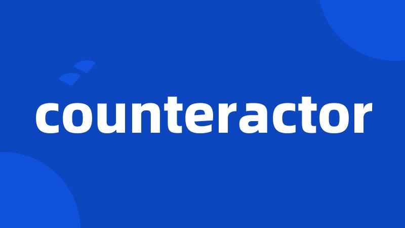 counteractor