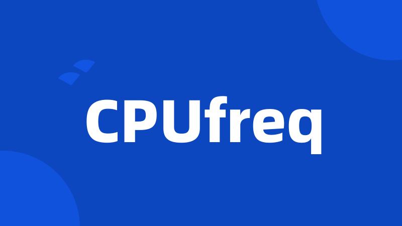 CPUfreq