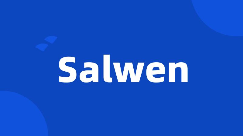 Salwen