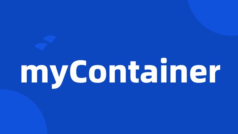 myContainer