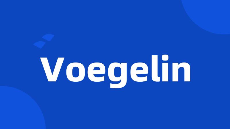 Voegelin