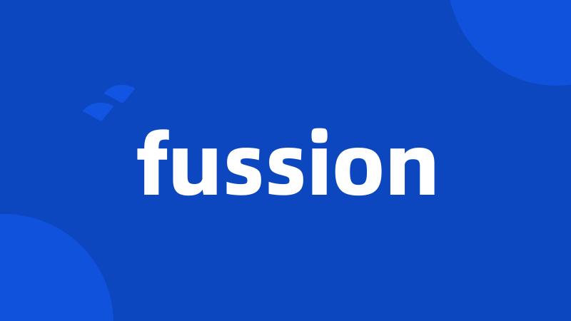 fussion