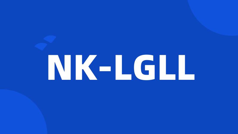 NK-LGLL