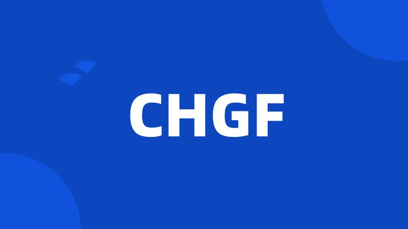 CHGF