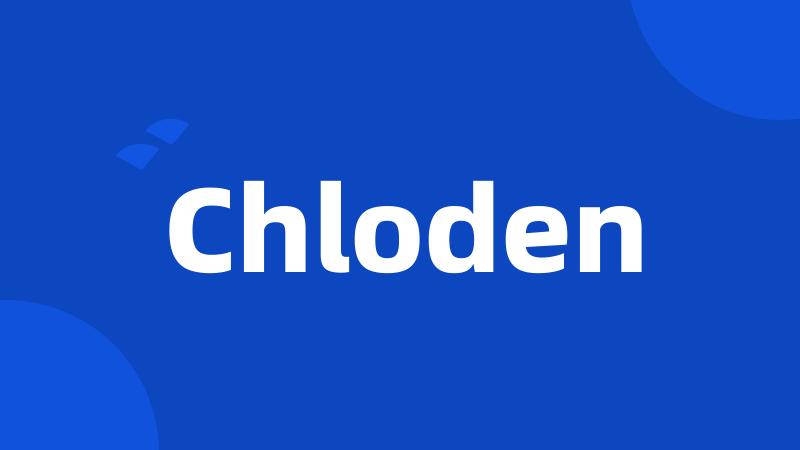 Chloden