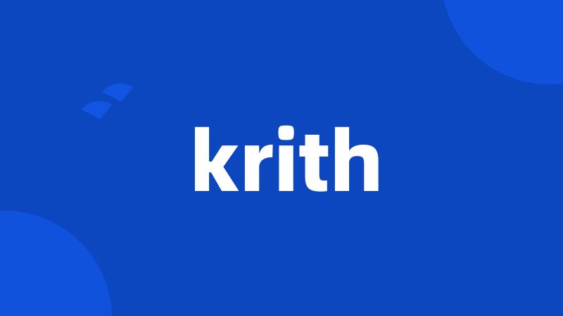 krith