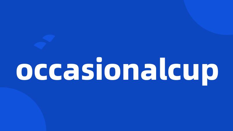 occasionalcup