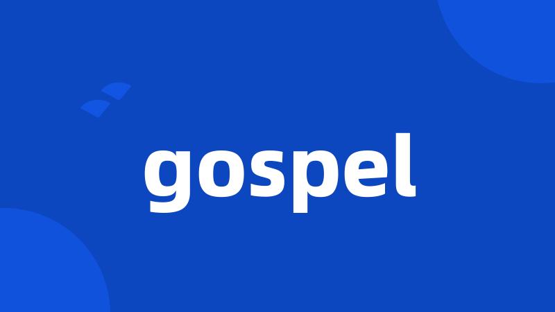 gospel