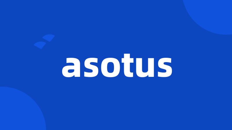 asotus