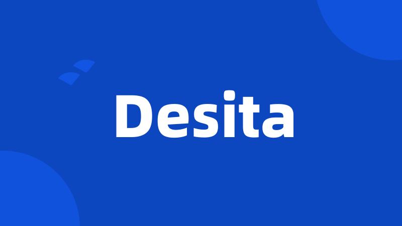 Desita