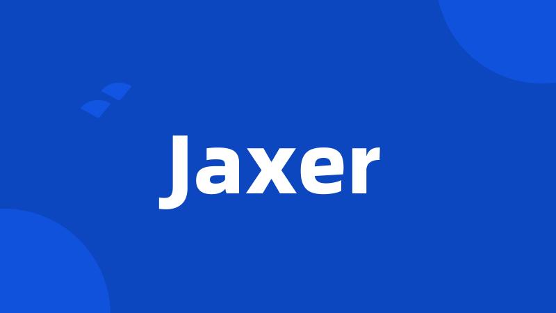 Jaxer