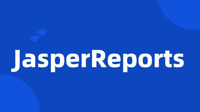 JasperReports