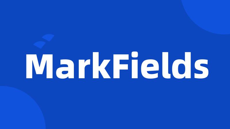 MarkFields