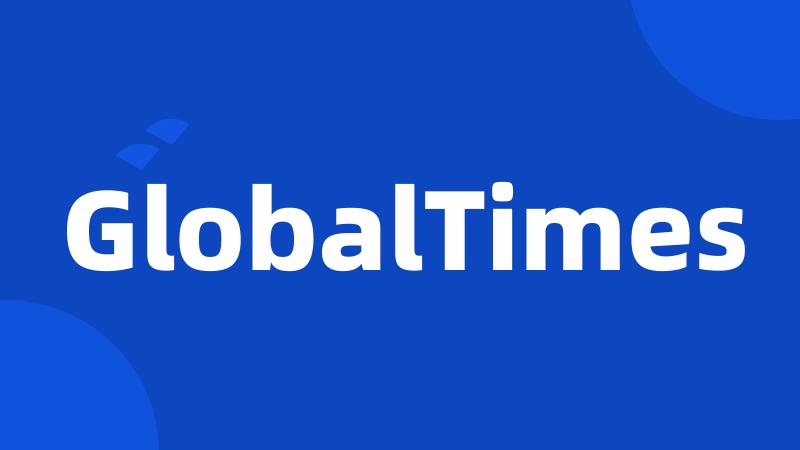 GlobalTimes
