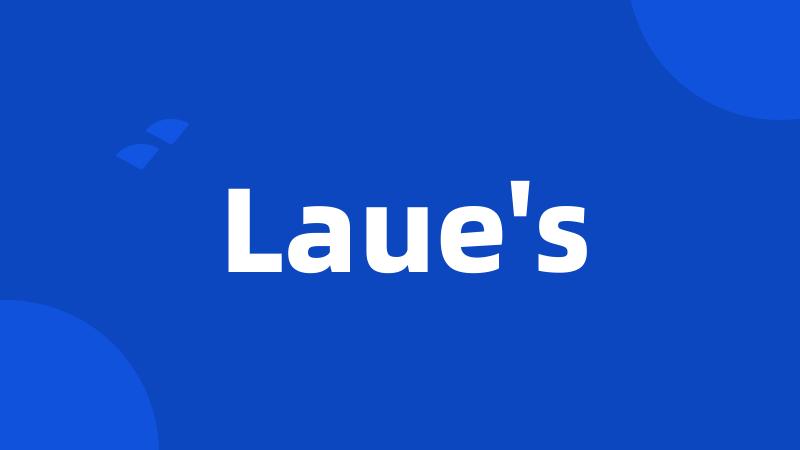 Laue's