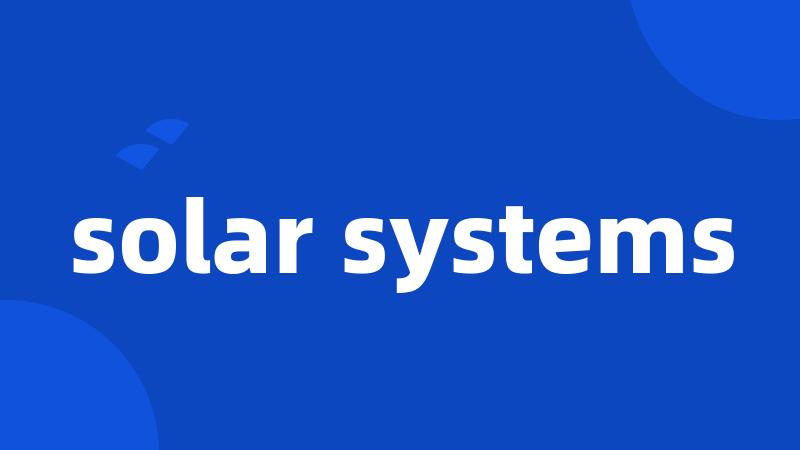 solar systems