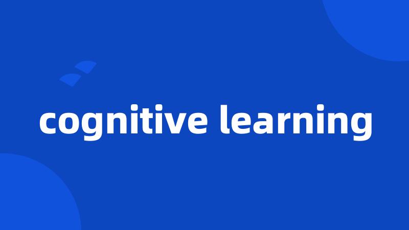 cognitive learning
