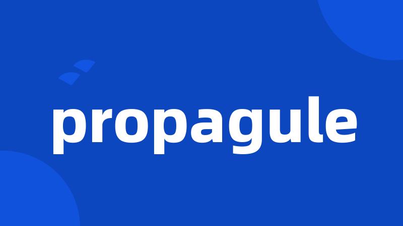 propagule