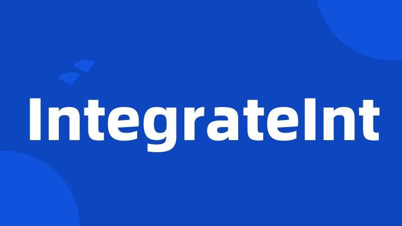 IntegrateInt