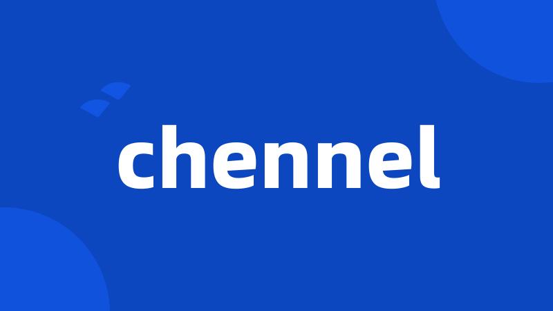 chennel