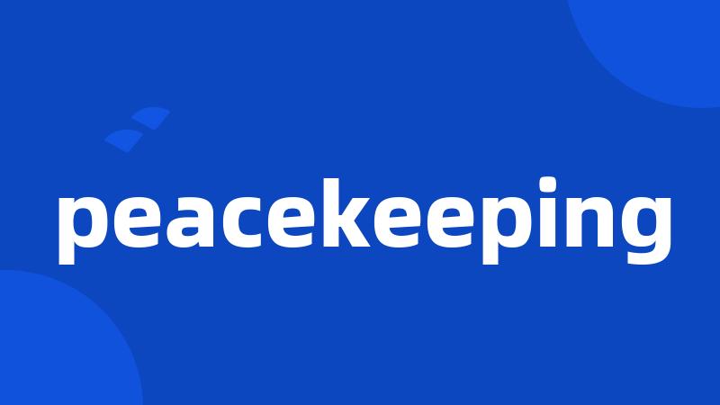 peacekeeping