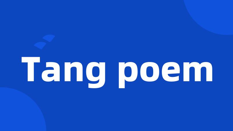 Tang poem