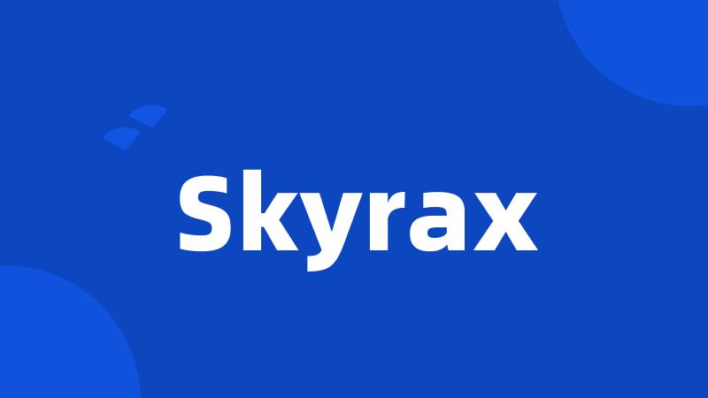 Skyrax