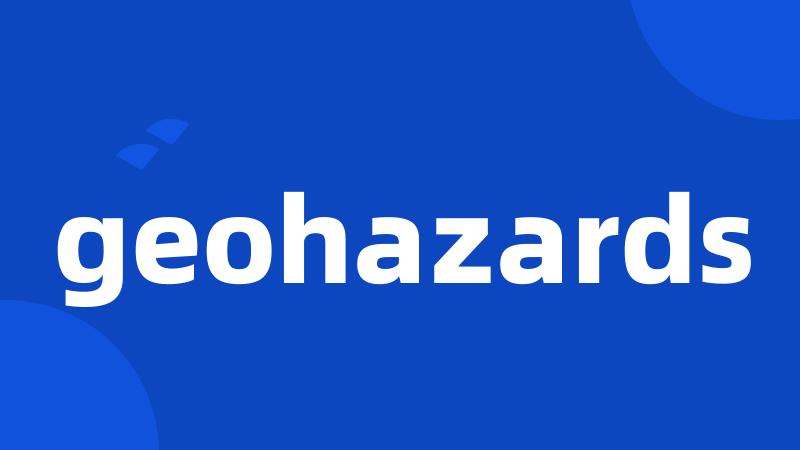 geohazards