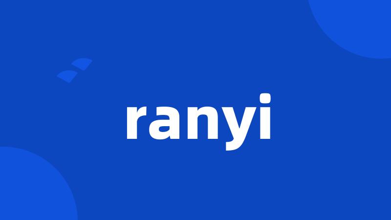 ranyi