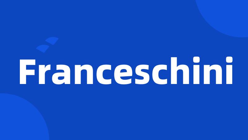 Franceschini