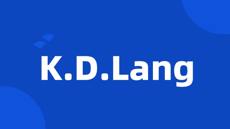 K.D.Lang