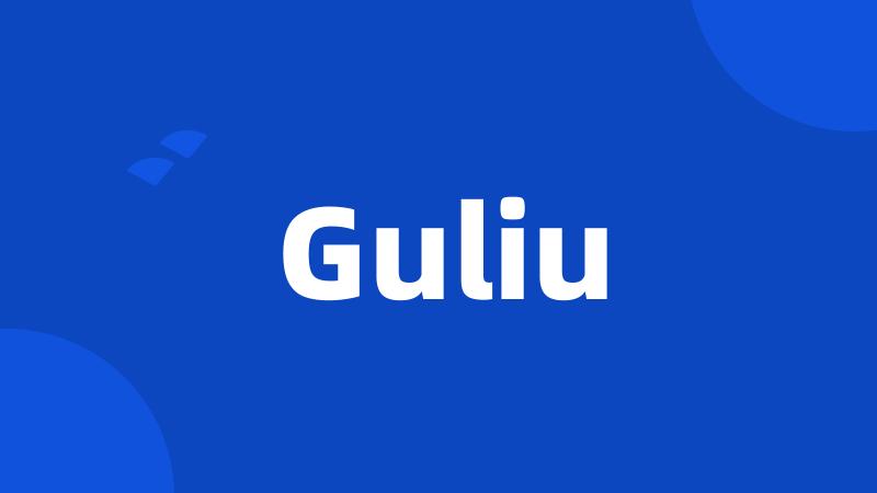 Guliu