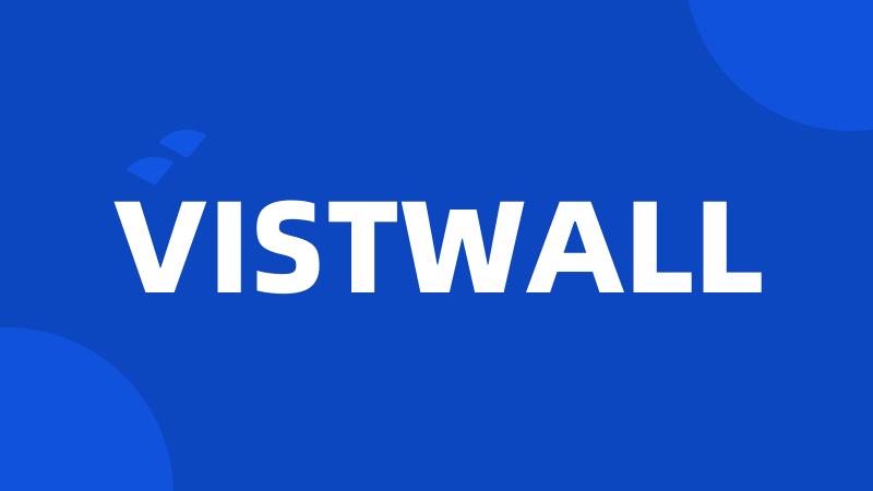 VISTWALL