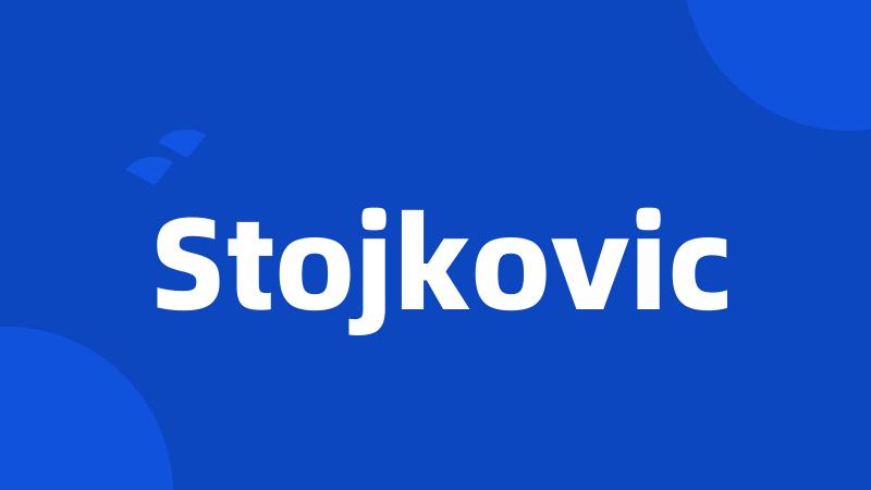 Stojkovic