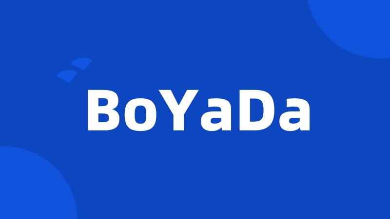 BoYaDa