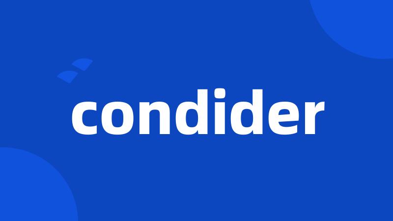 condider