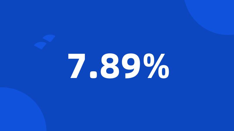 7.89%