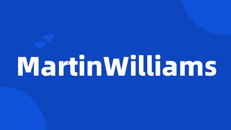 MartinWilliams
