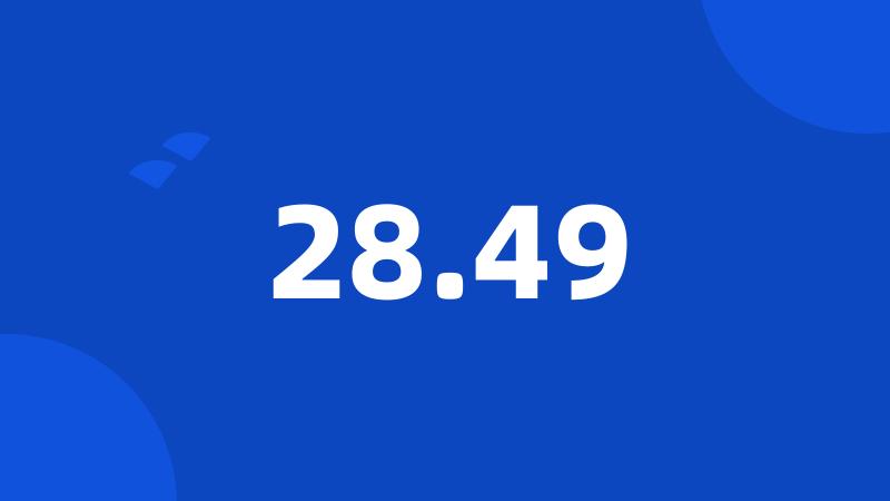 28.49