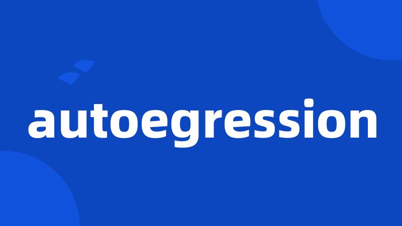 autoegression